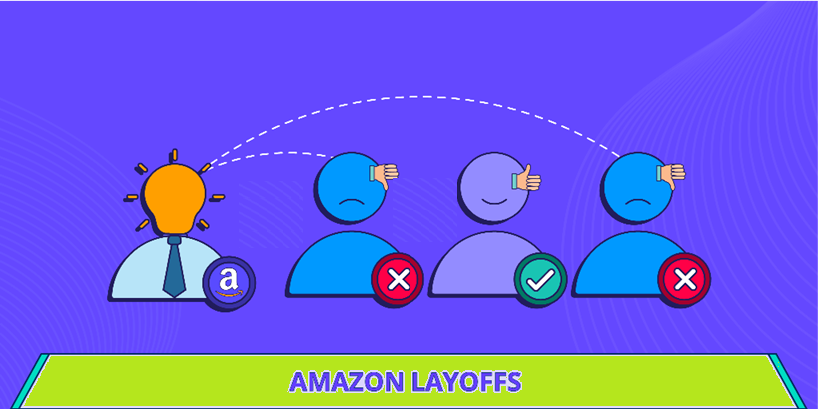 Amazon Layoffs: Understanding the Reasons and Impact